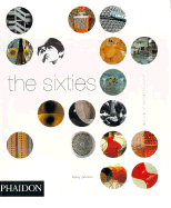 The Sixties: Decade of Design Revolution