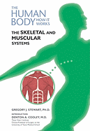 The Skeletal and Muscular Systems