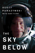 The Sky Below: A True Story of Summits, Space, and Speed