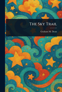 The Sky Trail