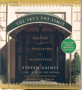 The Sky's the Limit: Passion and Property in Manhattan