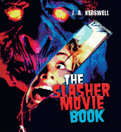 The Slasher Movie Book