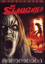 The Slaughter - Jay Lee