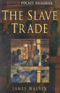 The Slave Trade