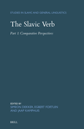 The Slavic Verb: Part 1: Comparative Perspectives