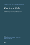 The Slavic Verb: Part 2: Language-Specific Perspectives