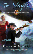 The Slayer: Book Two of the Legend Chronicles