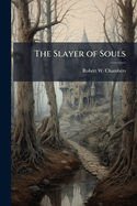 The Slayer of Souls