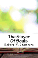 The Slayer of Souls