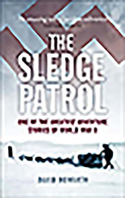 The Sledge Patrol - Howarth, David