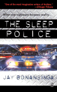 The Sleep Police