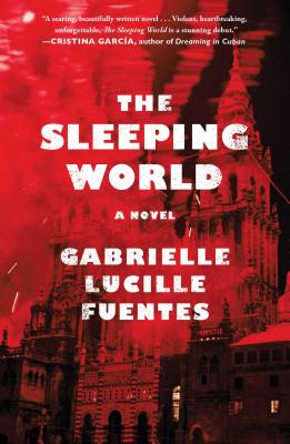 The Sleeping World - Fuentes, Gabrielle Lucille
