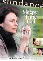 The Sleepy Time Gal
