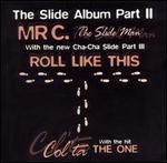 The Slide Album, Pt. 2