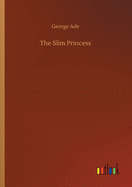The Slim Princess