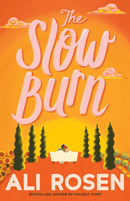 The Slow Burn - Rosen, Ali