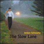 The Slow Lane