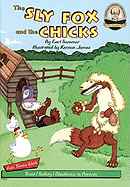 The Sly Fox and the Chicks