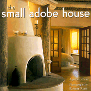 The Small Adobe House