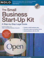 The Small Business Start-Up Kit: A Step-By-Step Legal Guide