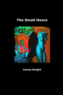 The Small Hours