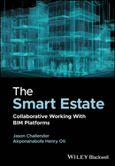 The Smart Estate: Collaborative working with BIM platforms