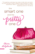 The Smart One and the Pretty One