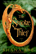 The Smoke Thief
