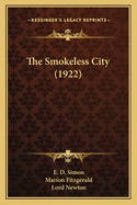 The Smokeless City (1922)