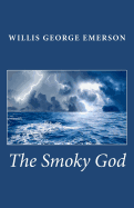 The Smoky God