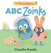The Smushkins: ABC Zoinks