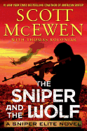 The Sniper and the Wolf: A Sniper Elite Novel