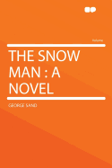 The Snow Man
