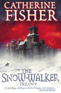 The Snow-Walker Trilogy