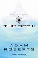 The Snow