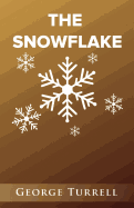 The Snowflake