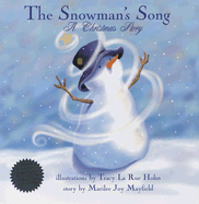 The Snowman's Song: A Christmas Story