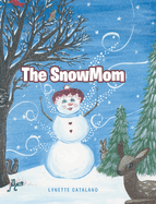 The SnowMom