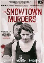 The Snowtown Murders