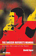 The Soccer Referee's Manual