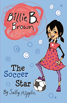 The Soccer Star - Rippin, Sally