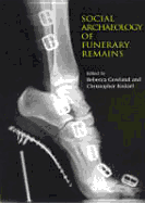 The Social Archaeology of Funerary Remains