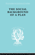 The Social Background of a Plan: A Study of Middlesbrough