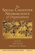 The Social Cognitive Neuroscience of Organizations, Volume 1118
