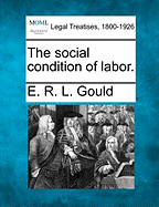 The Social Condition of Labor