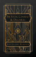 The Social Contract & Discourses