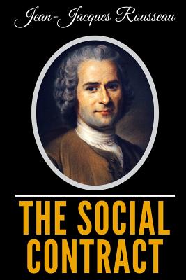 The Social Contract - Cole, George Douglas Howard (Translated by), and Rousseau, Jean-Jacques