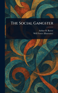 The Social Gangster