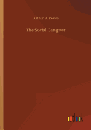 The Social Gangster