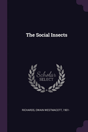 The Social Insects